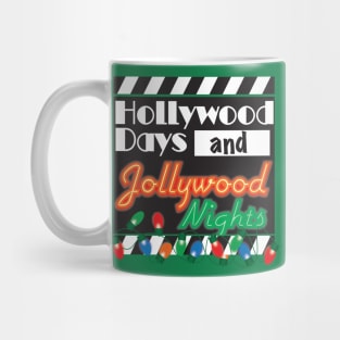 Hollywood Days / Jollywood Nights Mug